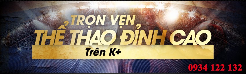 KHUYẾN MÃI LẮP ĐẶT K+ TẠI TP HỒ CHÍ MINH